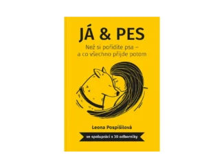 JÁ & PES: Kniha pro každého milovníka psů